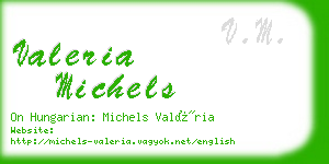 valeria michels business card